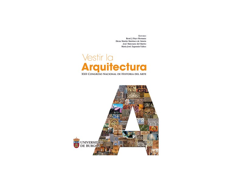 Vestir la arquitectura. XXII congreso nacional de historia del arte