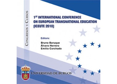 1st International Conference on European Transnational Education (ICEUTE 2010)