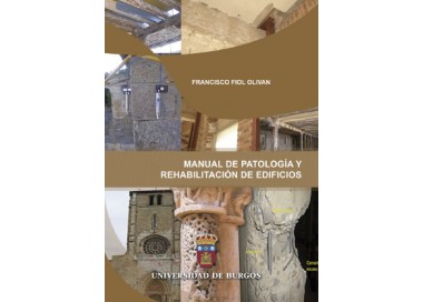 Manual de patologÃ­a y rehabilitaciÃ³n de edificios