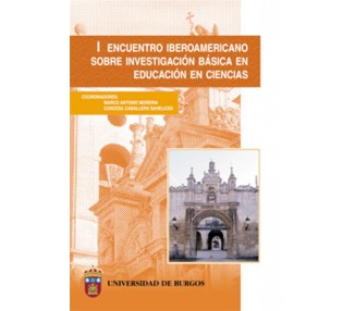 I Encuentro Iberoamericano sobre investigación básica en educación en ciencias