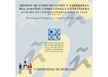 Medios de Comunicación y enseñanza del español como lengua extranjera
