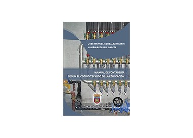 Manual de fontanerí­a según el código técnico de la edificación